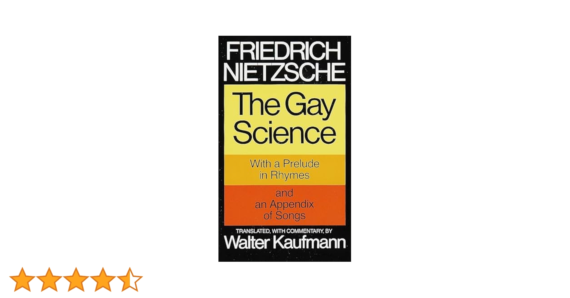 【中古】 The Gay Science: With a Prelude in Rhymes and an Appendix of Songs Friedrich Nietzsche Nietzsche: The Gay Science: With a Prelude in German Rhymes